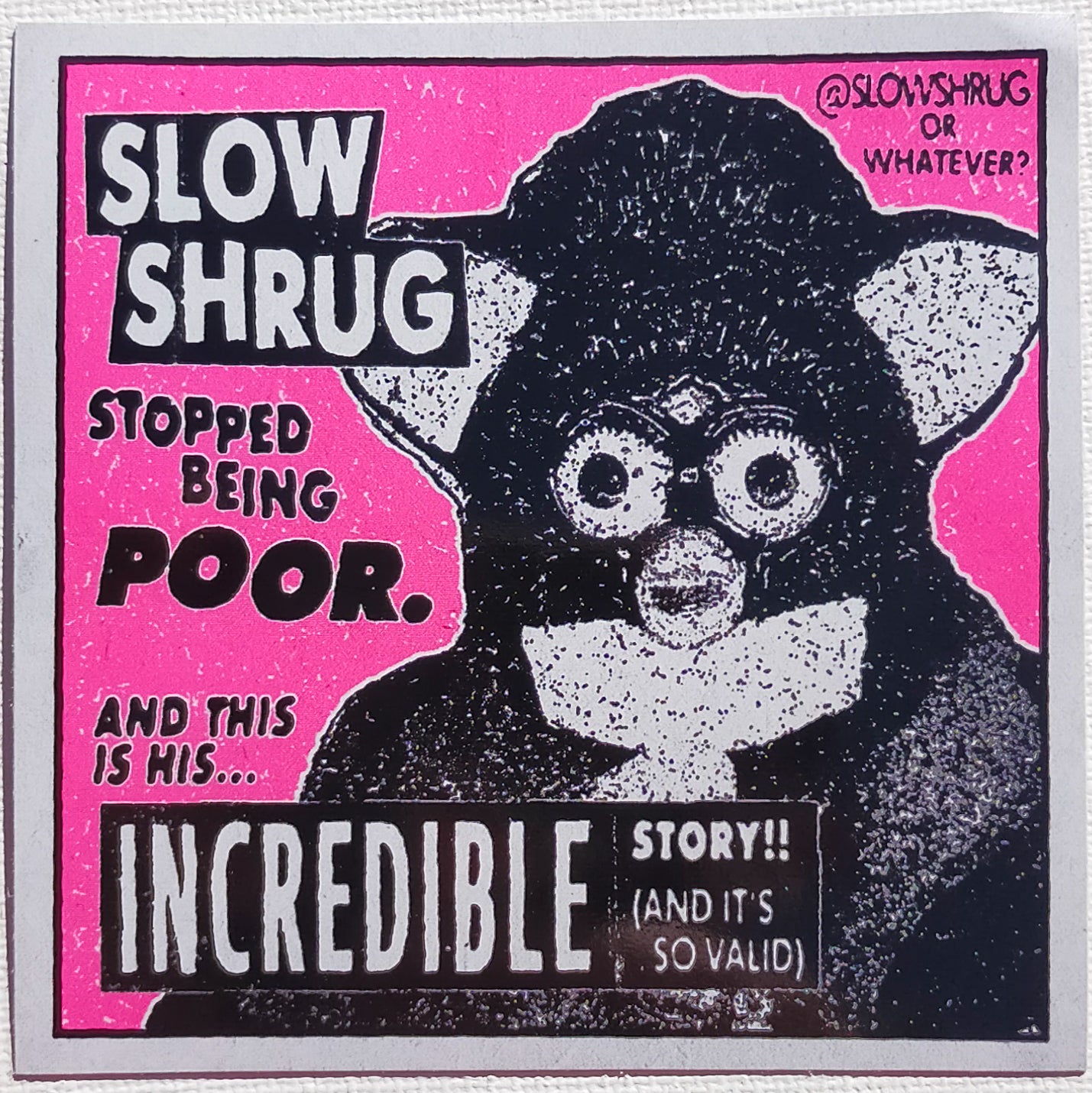 Slow Shrug sticker pack [FREE UK DELIVERY]