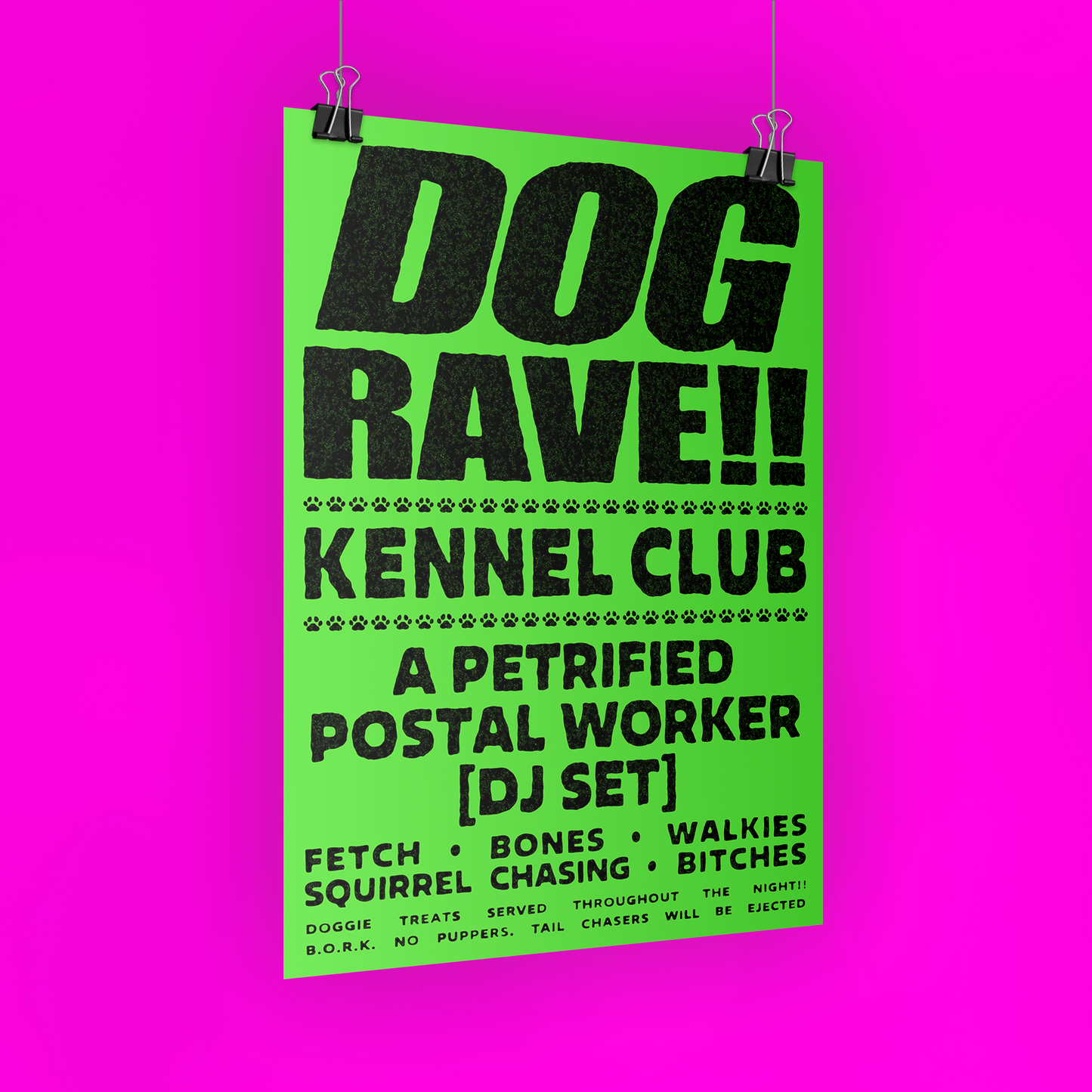 Dog Rave [dayglow green edition] A3 club poster print for dog lovers 🐶