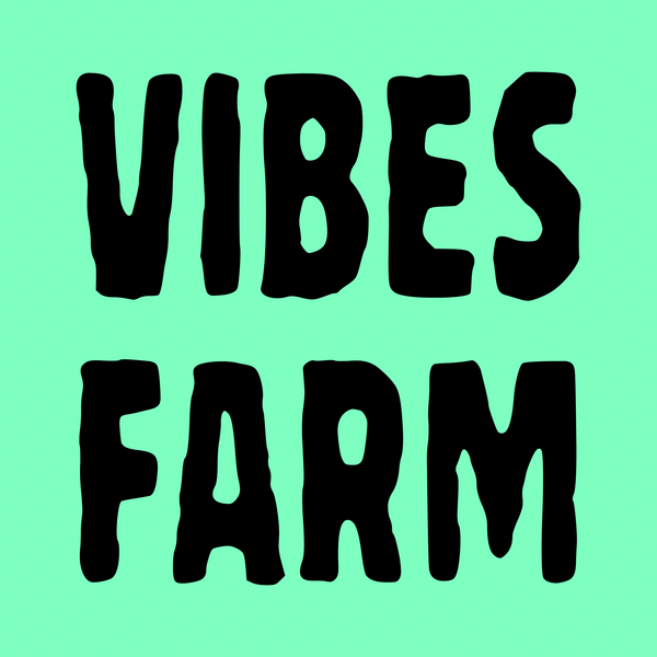 Vibes Farm LTD